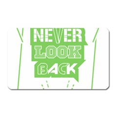 Never Look Back Magnet (rectangular) by Melcu