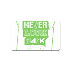 Never Look Back Magnet (name Card) by Melcu