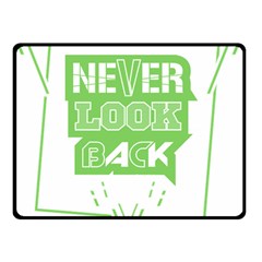 Never Look Back Double Sided Fleece Blanket (small)  by Melcu