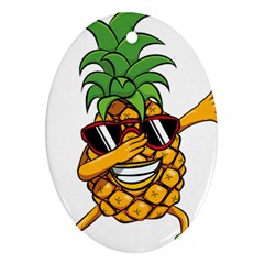 Dabbing Pineapple Sunglasses Shirt Aloha Hawaii Beach Gift Ornament (oval) by SilentSoulArts