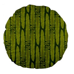 Fern Texture Nature Leaves Large 18  Premium Flano Round Cushions by Nexatart