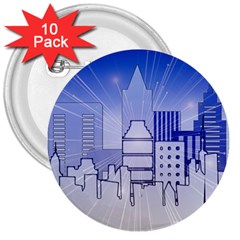 City Architecture Building Skyline 3  Buttons (10 Pack)  by Pakrebo