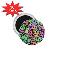 Money Currency Rainbow 1 75  Magnets (10 Pack)  by HermanTelo