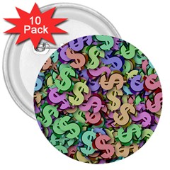 Money Currency Rainbow 3  Buttons (10 Pack)  by HermanTelo