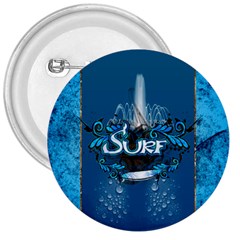 Sport, Surfboard With Water Drops 3  Buttons by FantasyWorld7