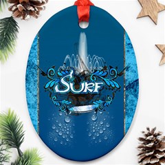 Sport, Surfboard With Water Drops Ornament (oval) by FantasyWorld7