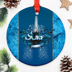 Sport, Surfboard With Water Drops Round Ornament (two Sides) by FantasyWorld7