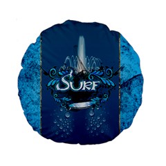 Sport, Surfboard With Water Drops Standard 15  Premium Round Cushions by FantasyWorld7