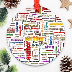 Writing Author Motivation Words Round Ornament (two Sides) by Sapixe