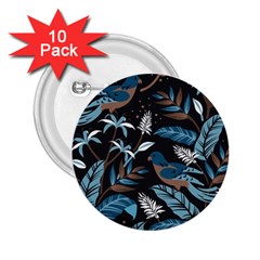 Birds In The Nature 2 25  Buttons (10 Pack)  by Sobalvarro