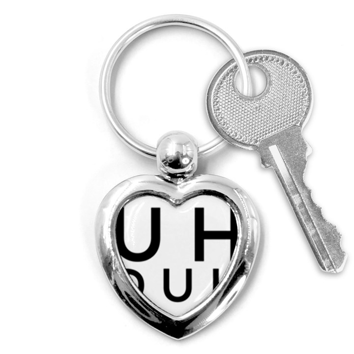 Uh Duh Key Chain (Heart)