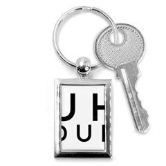 Uh Duh Key Chain (rectangle) by FattysMerch