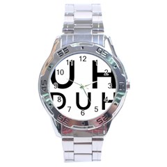 Uh Duh Stainless Steel Analogue Watch by FattysMerch