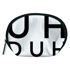 Uh Duh Accessory Pouch (medium) by FattysMerch