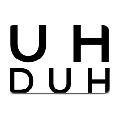 Uh Duh Plate Mats by FattysMerch