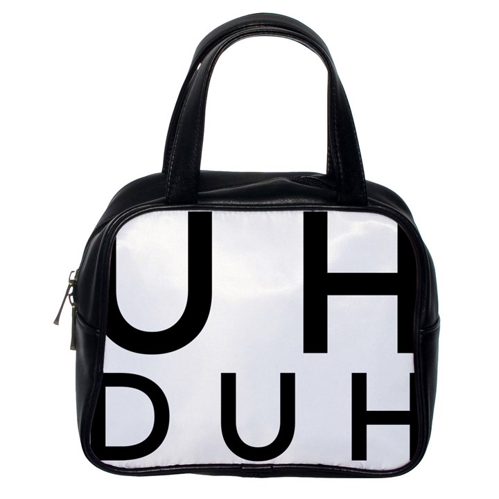 Uh Duh Classic Handbag (One Side)