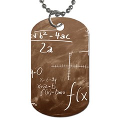 Mathematics Brown Dog Tag (two Sides) by snowwhitegirl