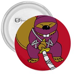 Ninja Beaver Animal Humor Joke 3  Buttons by Sudhe