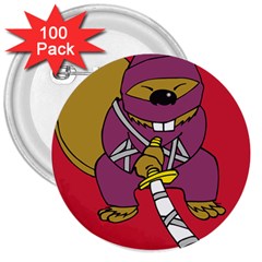 Ninja Beaver Animal Humor Joke 3  Buttons (100 Pack)  by Sudhe