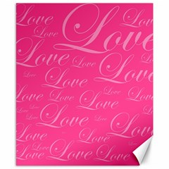 Pinklove Canvas 8  X 10  by designsbyamerianna