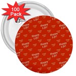 Motivational Happy Life Words Pattern 3  Buttons (100 pack)  Front