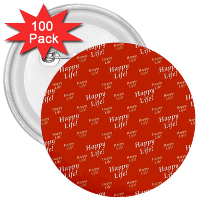 Motivational Happy Life Words Pattern 3  Buttons (100 pack) 