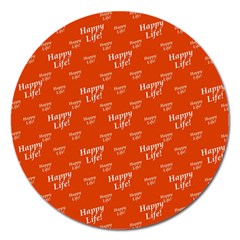 Motivational Happy Life Words Pattern Magnet 5  (round) by dflcprintsclothing