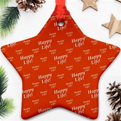 Motivational Happy Life Words Pattern Star Ornament (two Sides) by dflcprintsclothing