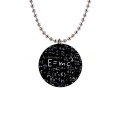 Science Albert Einstein Formula Mathematics Physics Special Relativity 1  Button Necklace