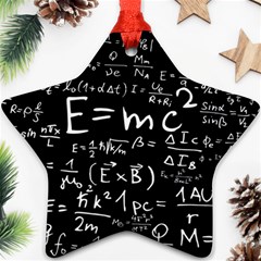 Science Albert Einstein Formula Mathematics Physics Special Relativity Star Ornament (two Sides) by Sudhe