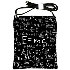 Science Albert Einstein Formula Mathematics Physics Special Relativity Shoulder Sling Bag by Sudhe