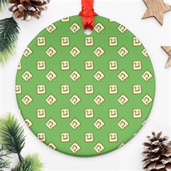 Happy Toast Green Round Ornament (two Sides) by snowwhitegirl