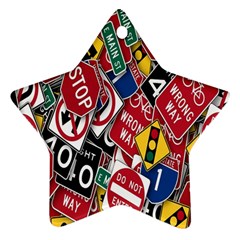 Road Signs Ornament (star) by ArtworkByPatrick