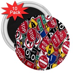 Road Signs 3  Magnets (10 Pack)  by ArtworkByPatrick