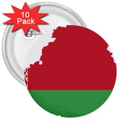 Belarus Country Europe Flag 3  Buttons (10 Pack)  by Sapixe