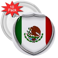 Flag Mexico Country National 3  Buttons (10 Pack)  by Sapixe