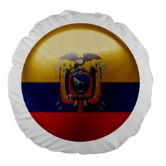 Ecuador Flag Ecuadorian Country Large 18  Premium Flano Round Cushions