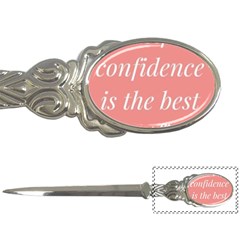 Self Confidence  Letter Opener by Abigailbarryart