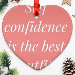 Self Confidence  Heart Ornament (two Sides) by Abigailbarryart