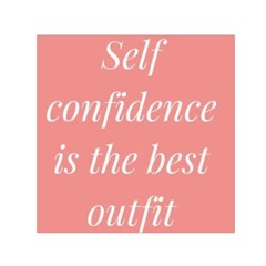 Self Confidence  Small Satin Scarf (square)