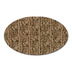 Knitted Wool Brown Oval Magnet by snowwhitegirl