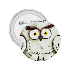 Owl Bird Eyes Cartoon Good 2 25  Buttons by Sudhe