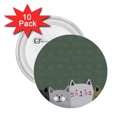 Cute Cats 2 25  Buttons (10 Pack)  by Valentinaart