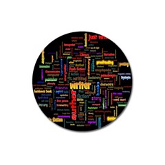 Writer Magnet 3  (round) by ArtworkByPatrick