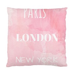 Paris, London, New York Standard Cushion Case (two Sides) by Lullaby