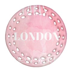 Paris, London, New York Round Filigree Ornament (two Sides) by Lullaby