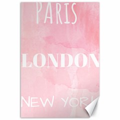 Paris, London, New York Canvas 12  X 18 