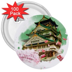 Osaka Castle Nagoya Castle Kumamoto Castle 3  Buttons (100 Pack)  by Vaneshart