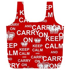 Keep Calm And Carry On Full Print Recycle Bag (xl) by Vaneshart