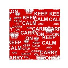 Keep Calm And Carry On Small Satin Scarf (square) by Vaneshart